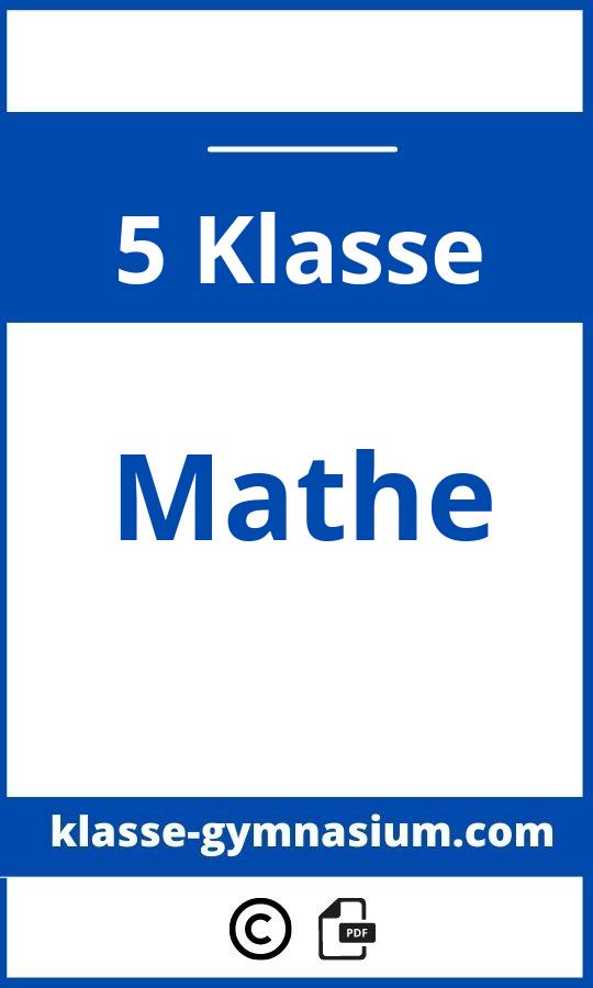 5. Klasse Gymnasium Mathe