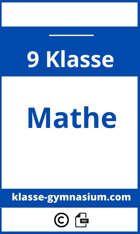 9. Klasse Gymnasium Mathe