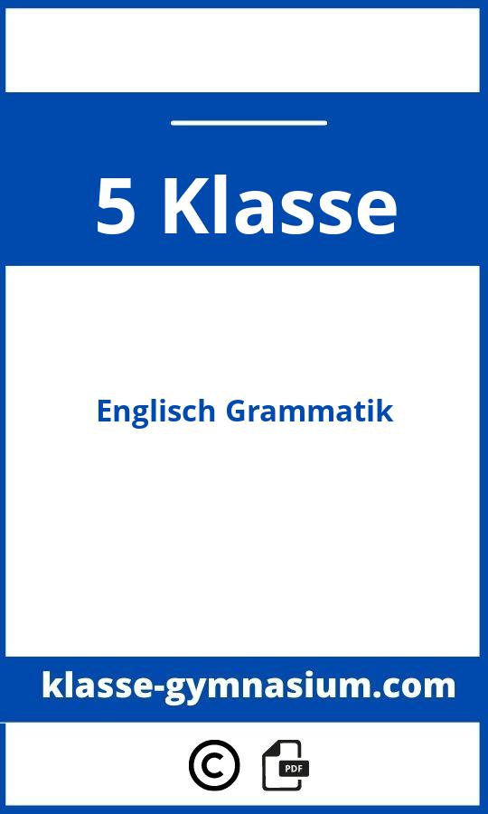 Englisch Grammatik 5 Klasse Gymnasium