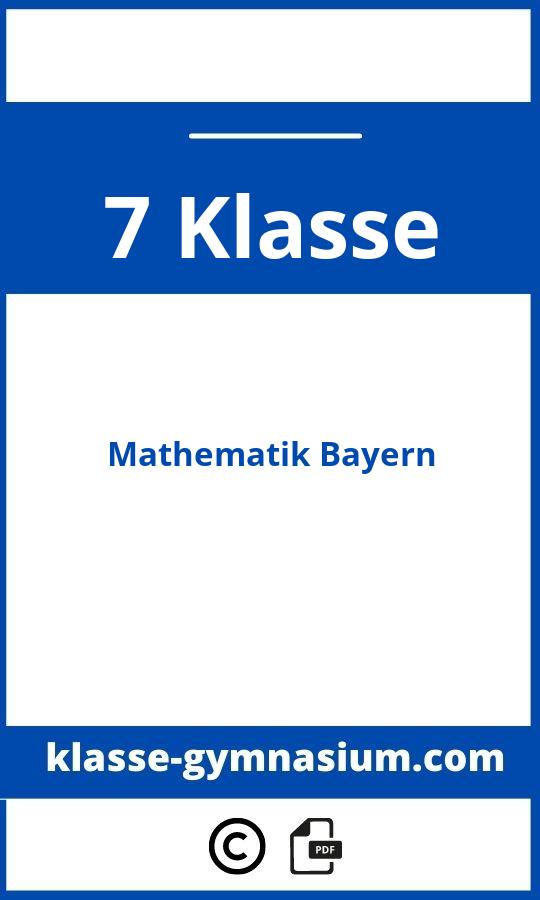 Mathematik 7. Klasse Gymnasium Bayern