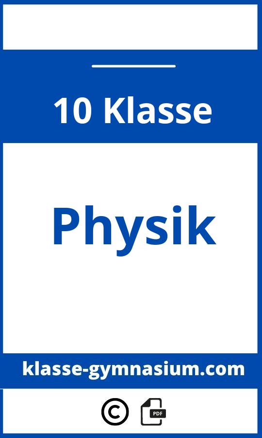 Physik 10 Klasse Gymnasium