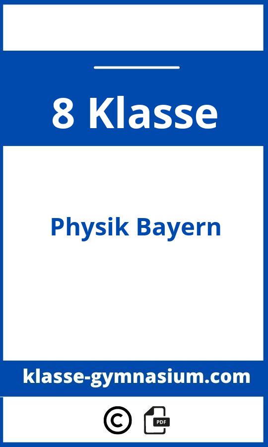 Physik 8. Klasse Gymnasium Bayern