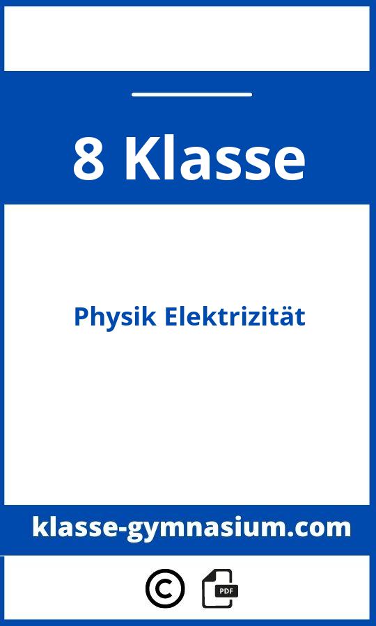 Physik 8 Klasse Gymnasium Elektrizität