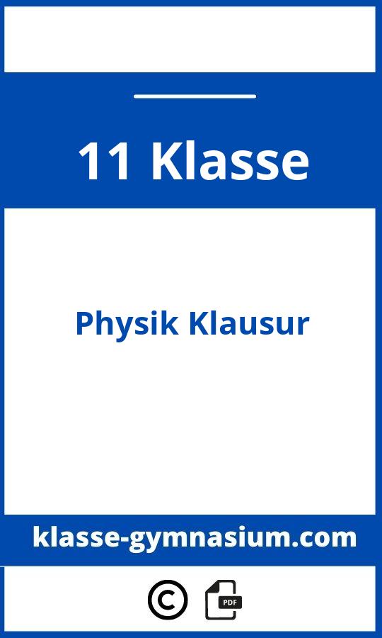 Physik Klausur 11 Klasse Gymnasium