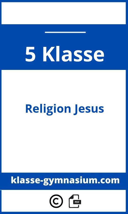 Religion Klasse 5 Gymnasium Jesus